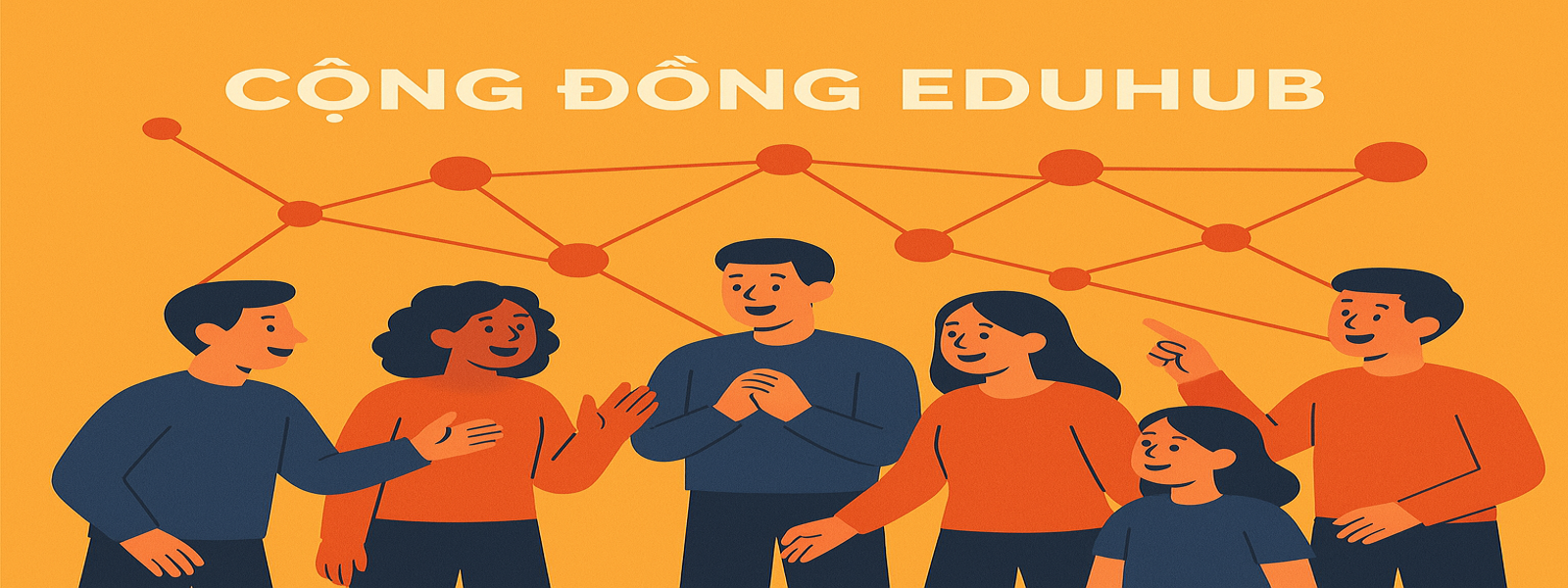 Cộng đồng EduHub nơi thành viên giao lưu, kết nối và chia sẻ học tập